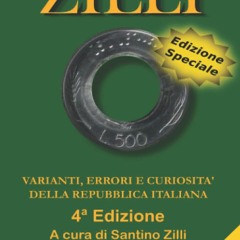 PDF_ Catalogo Zilli 2021-22: Varianti, Errori e Curiosità della Repubbllica Ital