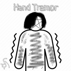 Hand Tremor