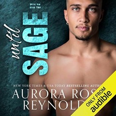 Get [EPUB KINDLE PDF EBOOK] Until Sage: Until Him, Book 2 by  Aurora Rose Reynolds,Za