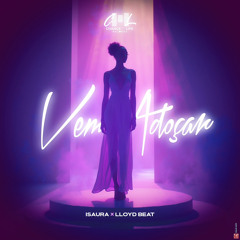 Vem Adocar - Isaura feat Lloyd Beat