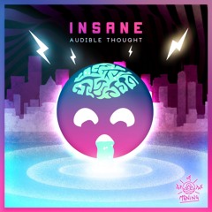 Audible Thought - Insane
