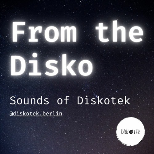 From the Disko