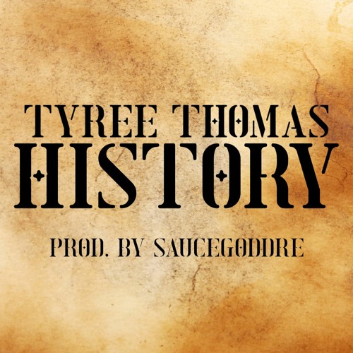 History (prod. by SauceGodDre)