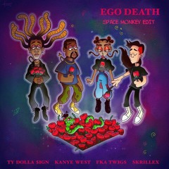 Ego Death (Space Monkey Dance Edit)