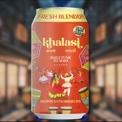 Khalasi (Baile Funk Blendd) - Utkarshflips x Skopos [Genre Blends]