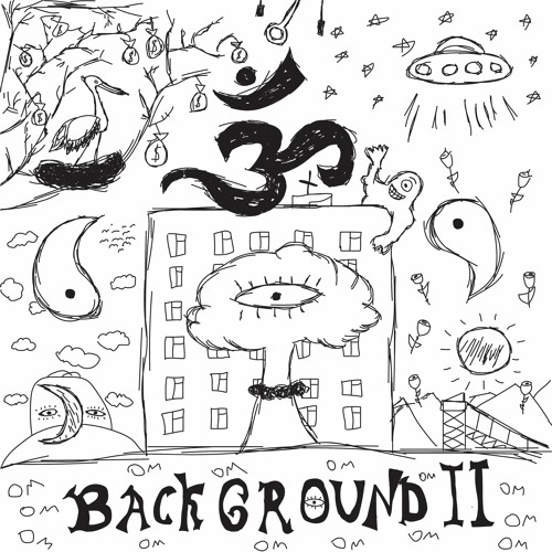 OM.	- BACKGROUND II