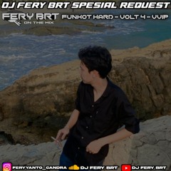 DJ FERY BRT DUGEM DEATH BELS HARD ( VVIP ) VOLT 4 SPESIAL REQUEST DEDEK MARDIANTO TILLDROP 2023