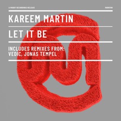 Let It Be Original Mix Kareem Martin