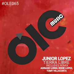 OLE065 - Junior Lopez - Tierra Libre [PREMIERE]