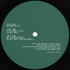 UFIT03 // Nico Lahs - Do What U Feel (incl. Specter Remix)