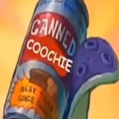 Canned Coochie (prod.WorthyRem)