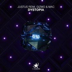 Justus Reim, Gizmo&Mac - Dystopia (Radio Edit)
