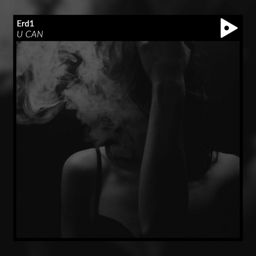 Erd1 - U Can [BPR Free Release]