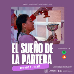 El sueño de la partera - Episodio 3 - Viento