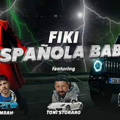 FIKI - Espanola Baby Ft. T.Storaro & Niki & Emrah [DJ SImo Extended]