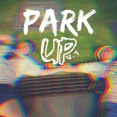 Park Up - Volume 1