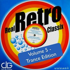 Retro Classics Volume 5 - Trance Classics