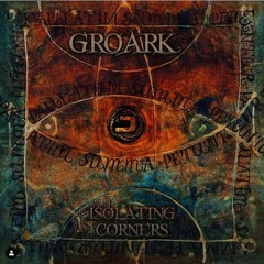Groark - Isolating Corners EP
