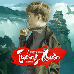 Tướng Quân - Nhật Phong