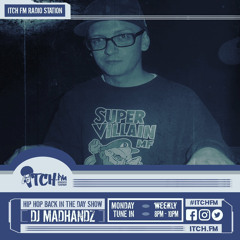 DJ Madhandz - Hip Hop Back In The Day Show September 2021