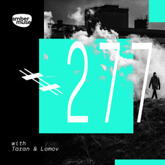 Amber Muse Radio Show #277 with Taran & Lomov // 25 Mar 2022