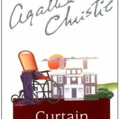 [Read] Online Curtain BY : Agatha Christie
