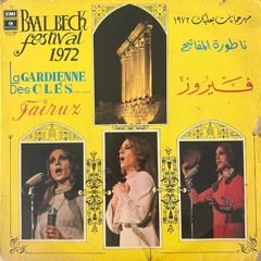 Fairuz - Baalbak Festival 1972