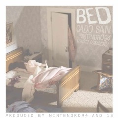 cado san - bed feat. Skott Summ3r2 (prod. Nintendro94)