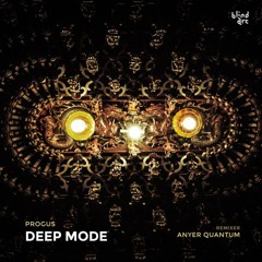 Progus - Deep Mode (Anyer Quantum Remix)