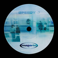 Speedy J - Pullover (magarìa edit)