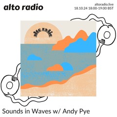 Sounds in Waves - Episode 24