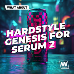 Hardstyle Genesis For Serum 2 | 70 Exclusive Serum 2 Presets
