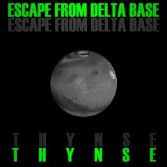 Escape from Delta Base