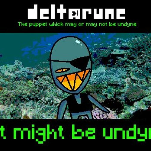 it might be undyne [DELTARUNE: the puppet which may or may not be undyne]