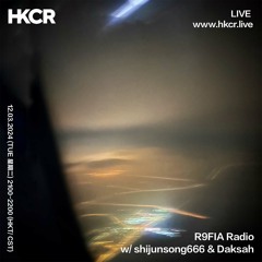 R9FIA Radio w/ Daksah & shijunsong666 - 12/03/2024