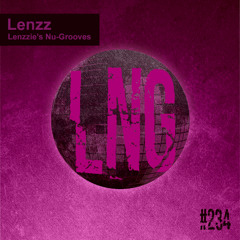 #234 - Lenzzie's Nu-Grooves