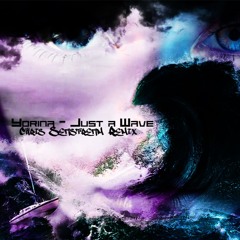 Yorina - Just A Wave (Seastream Remix)