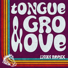 XPNSV TASTE - Tongue & Groove (LNDN RMX)