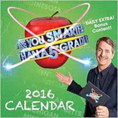 FREE EBOOK 📕 Are You Smarter Than A 5th Grader? 2016 Day-to-Day Calendar by Official