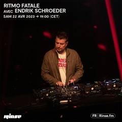 Ritmo Fatale avec Endrik Schroeder - 22 Avril 2023