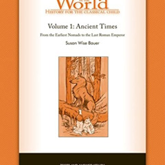 Get EBOOK 💚 Story of the World, Vol. 1 Test and Answer Key: History for the Classica