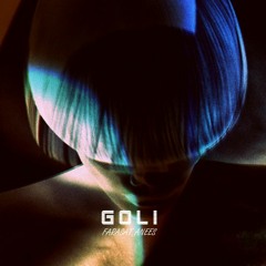 Farasat Anees - GOLI (Original Mix)