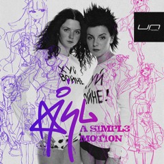 A S1MPL3 M0T10N out now on undernet~