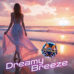 Dreamy Breeze