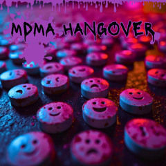 MDMA HANGOVER