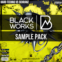 BLACKWORKS Sample Pack 2025 | HARD TECHNO VS SCHRANZ (Full Pack) FANTASM, LUCIID, DEXPHASE, VENDEX