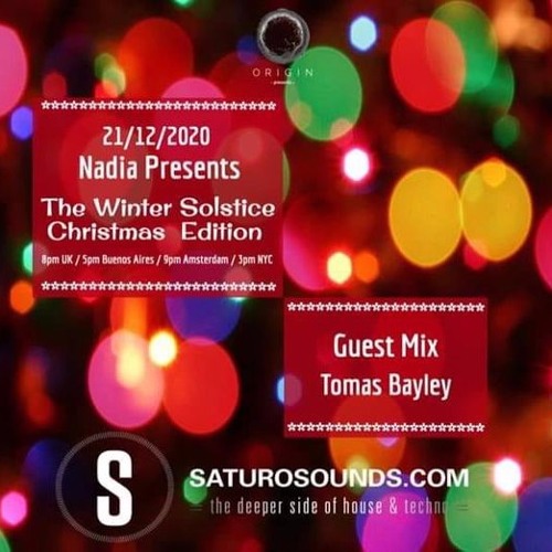 Tomas Bayley Guest Mix for Nadia Presents The Winter Solstice Christmas Edition