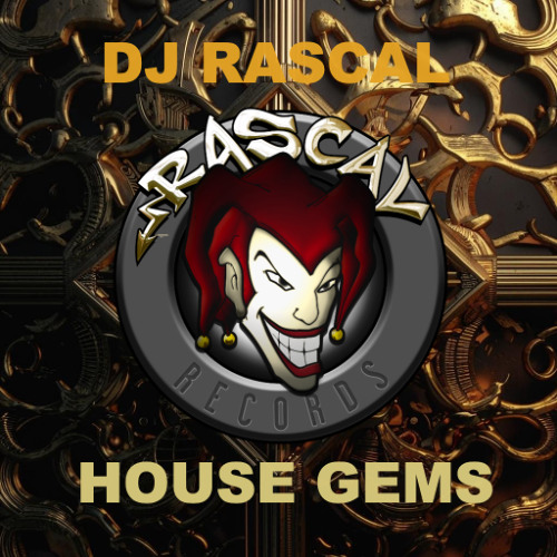 DJ Rascal - House Gems