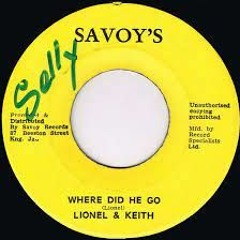 Lionel & Keith - Where Did He Go