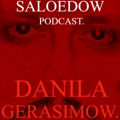 02.SALOEDOW podcast GERASIMOW